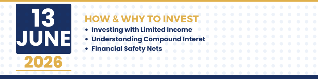 Investments seminar graphic for June 13, 2026 featuring topics on investing with limited income, compound interest, and financial safety nets.